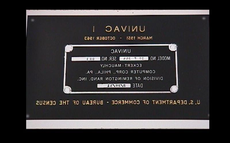 第一台UNIVAC I售出|第一台UNIVAC I的牌匾图片, 卖给了美国人口普查局. (Jean JENNINGS Bartik计算机博物馆提供)